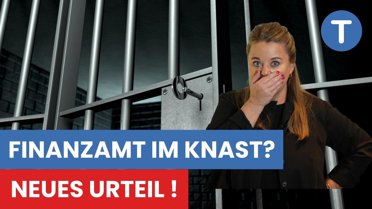 Symboldbild Finanzamt im Knast? Neues Urteil! RA Lederer erklärt