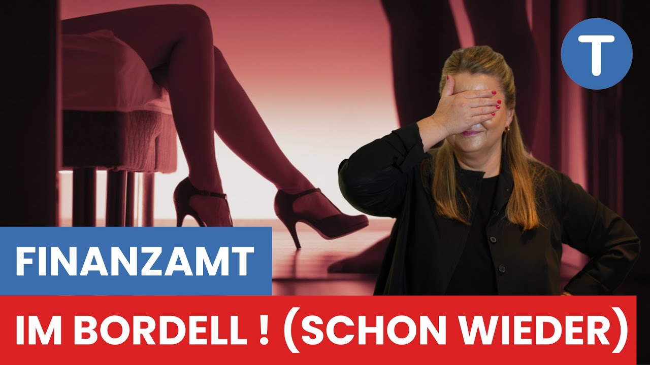 Symboldbild Finanzamt im Bordell (Schon wieder!) DAS wird teuer! Neues Urteil!