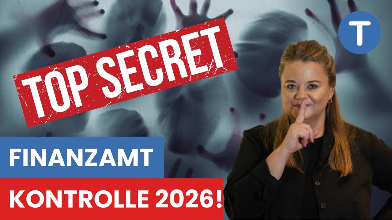 Symboldbild DAS kontrolliert das Finanzamt 2026 - Die geheime Horror Liste!
